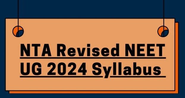 Neet 2024 Syllabus Revised