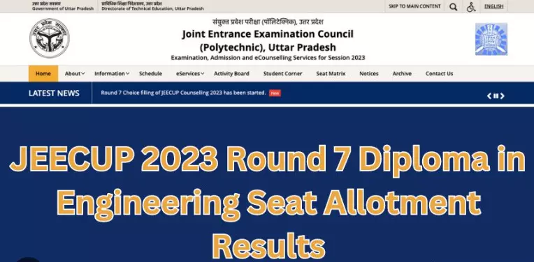 JEECUP 2023: Seat allotment result of JEECUP Round 7 for Diploma in Engineering declares, do this work till tomorrow