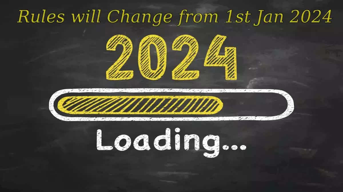 New Rules January 2024: These big changes to take place across the country from today
