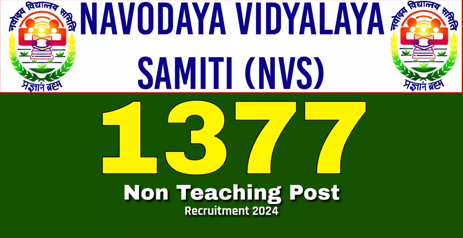 Navodaya Vidyalaya Samiti releases recruitment for 1377 posts