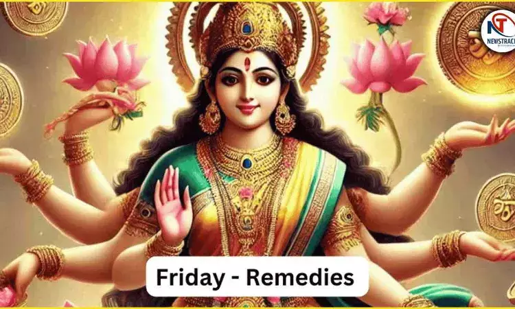 Friday Remedies for Goddess Lakshmi Blessings and a Strong Venus
