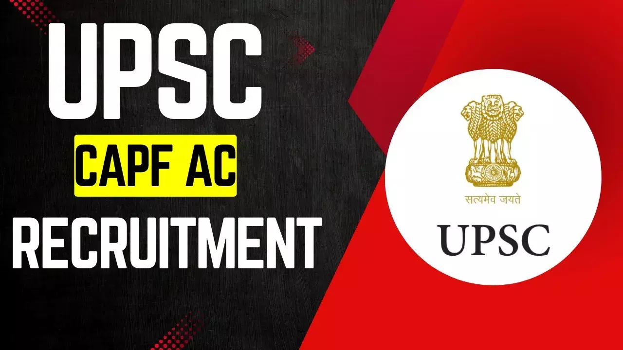 UPSC CAPF UPSC CAPF