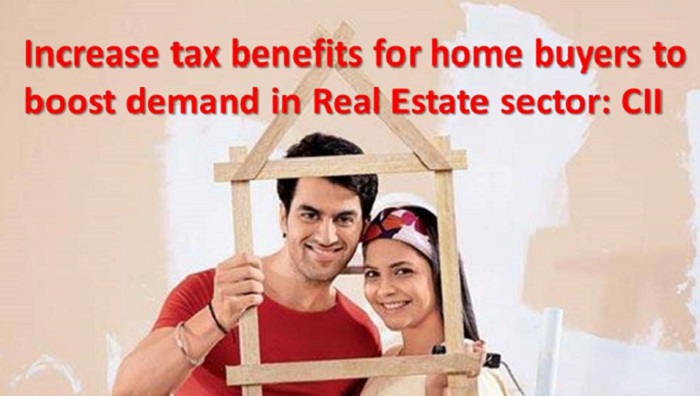 Increase tax benefits for home buyers to boost demand in Real Estate sector: CII