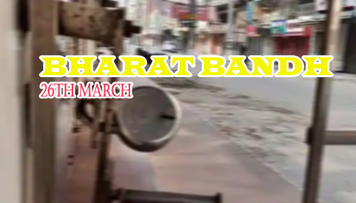 Bharat Bandh on 26th March; All you need to know is here!