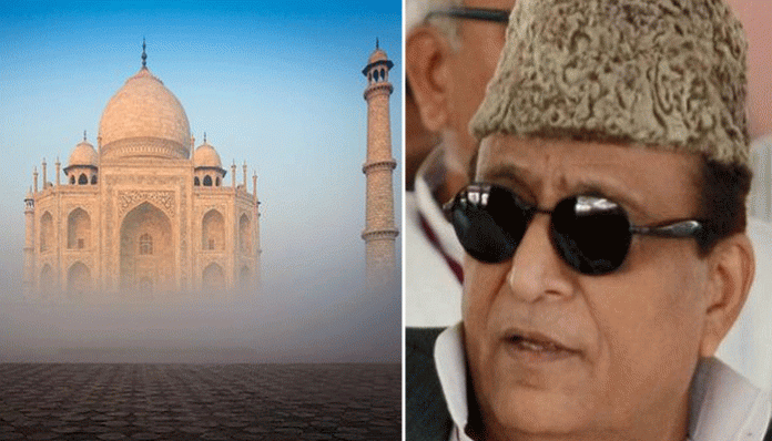 Ready to help CM Yogi in demolishing Taj Mahal, says Azam Khan