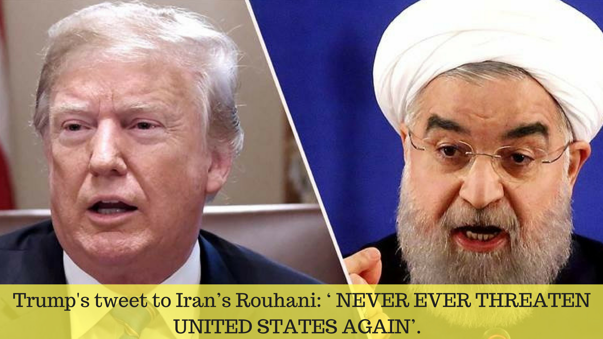 Trump tweet to President Rouhani