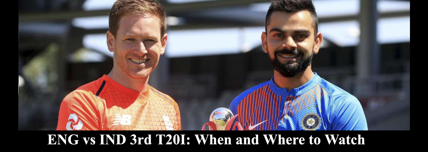 ENG vs IND 3rd T20I PREVIEW: Live streaming details available here
